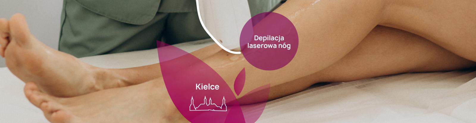 Ile kosztuje laserowa depilacja nóg Kielce i gdzie ją wykonać? - PerfectLift
